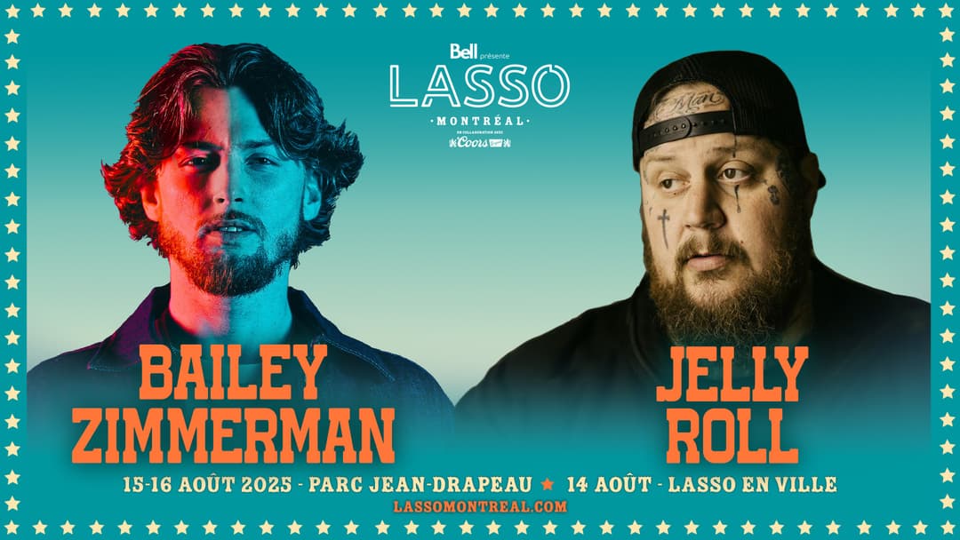 Les têtes d’affiche pour LASSO Montréal 2025 :JELLY ROLL et BAILEY ZIMMERMAN !